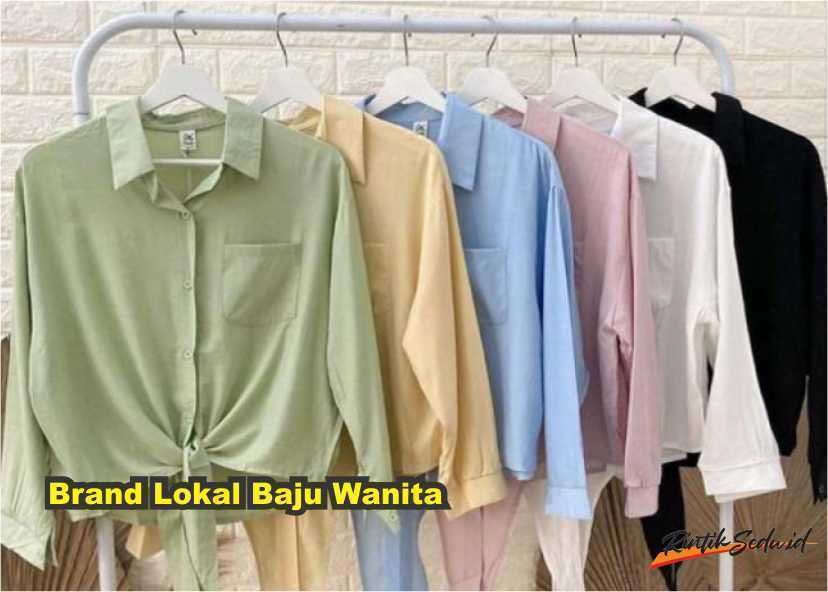 Brand Lokal Baju Wanita