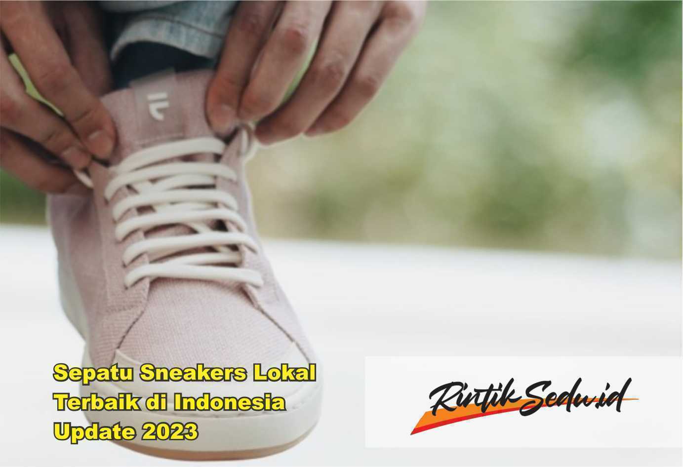 Sneakers Lokal Terbaik