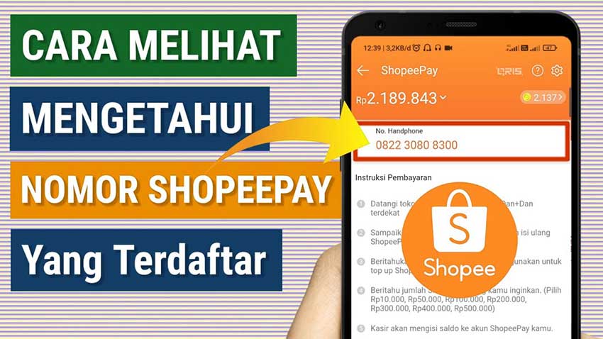 Cara mengetahui nomor shopeepay