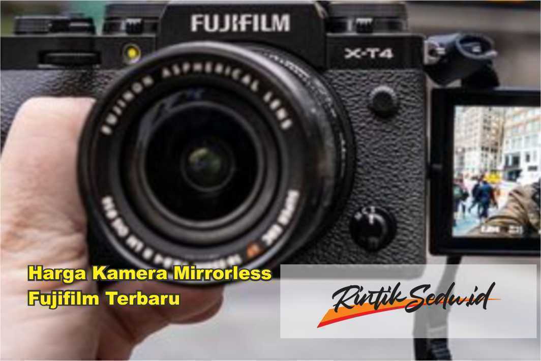 Harga Kamera Mirrorless Fujifilm Terbaru