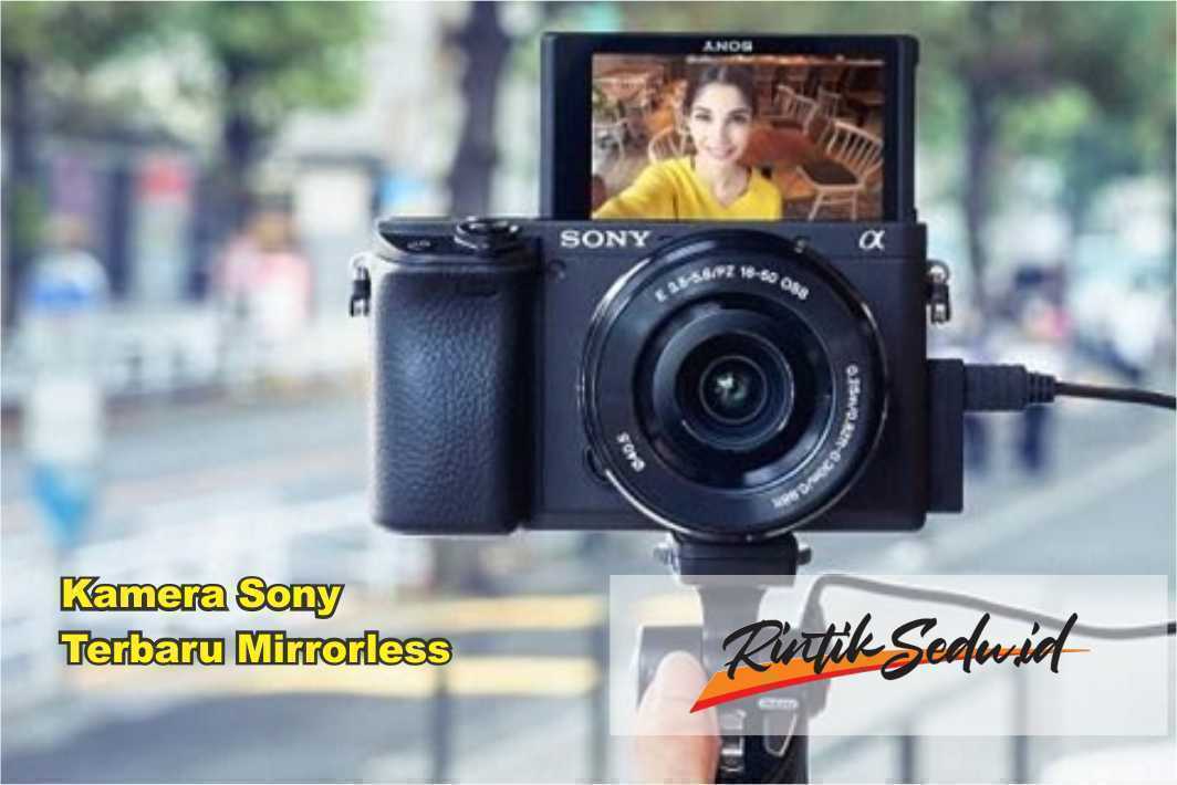 Kamera Sony Terbaru Mirrorless