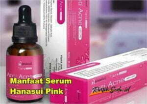 Manfaat Serum Hanasui Pink