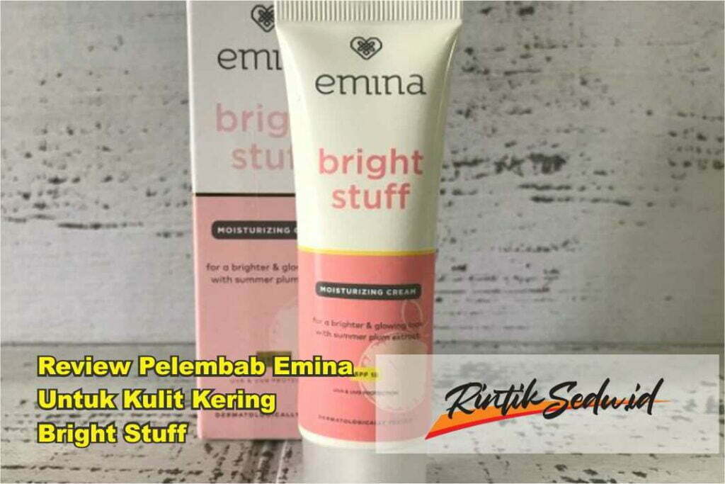 Review Pelembab Emina Untuk Kulit Kering