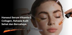 hanasui serum vitamin c collagen