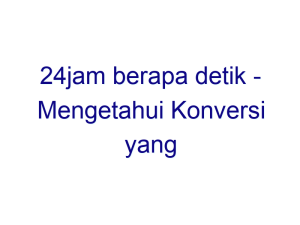 24jam berapa detik mengetahui konversi yang tepat 6294