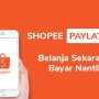 Cara mencairkan shopee paylater