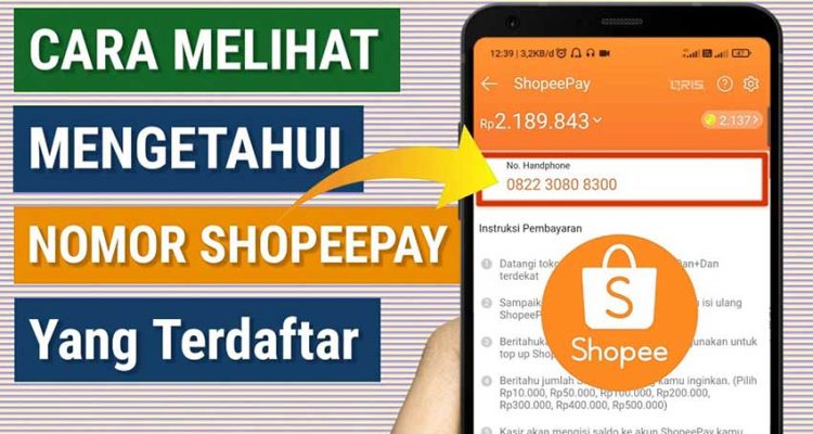 Cara mengetahui nomor shopeepay