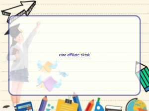 cara affiliate tiktok 10246