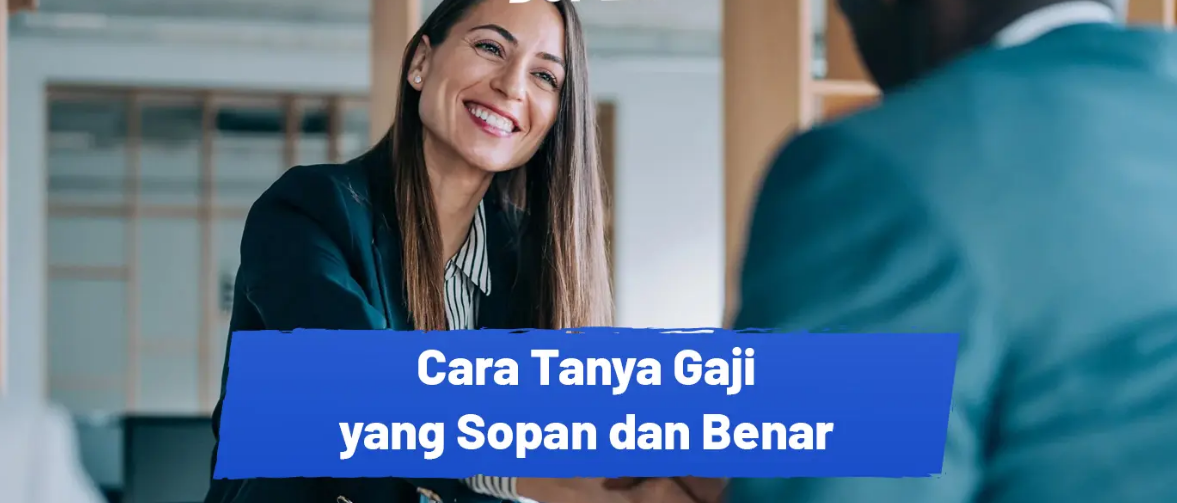 menanyakan gaji dan tunjangan