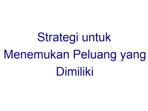 strategi untuk menemukan peluang yang dimiliki disebut menguasai potensi bisnis 6459