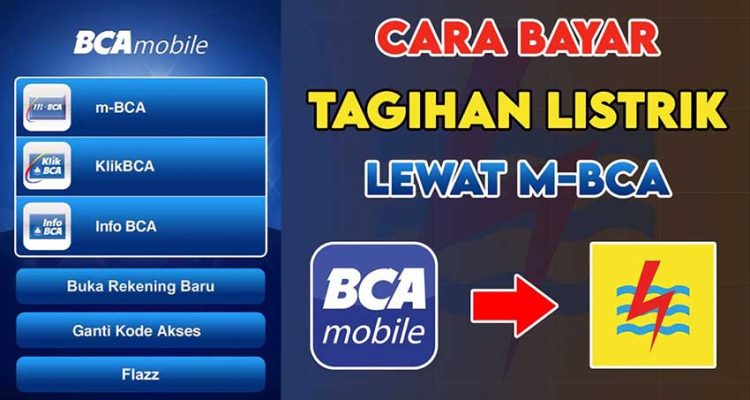 Cara bayar listrik lewat M Banking BCA