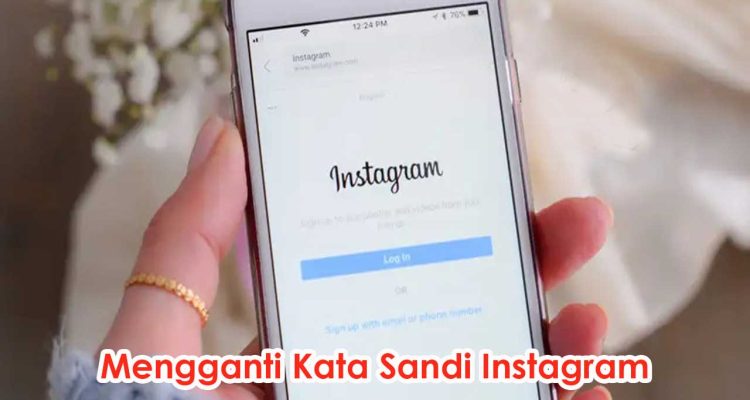Mengganti Kata Sandi Instagram