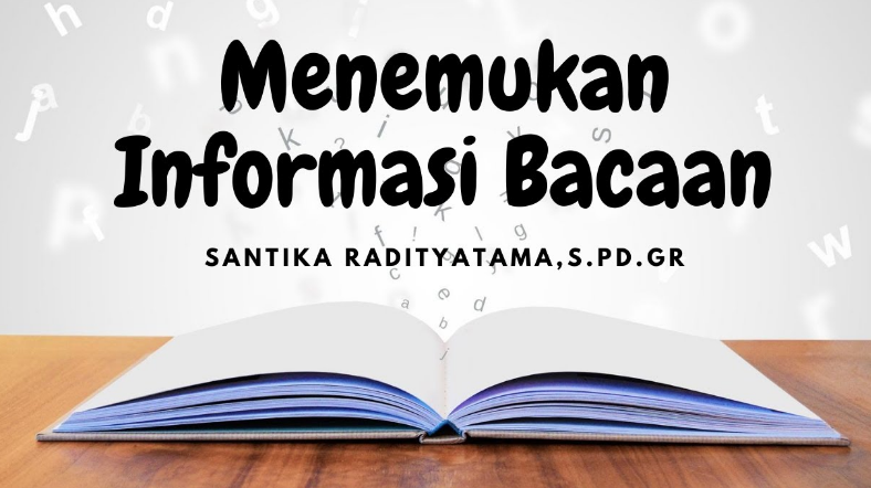 mencari isi teks dari suatu bacaan