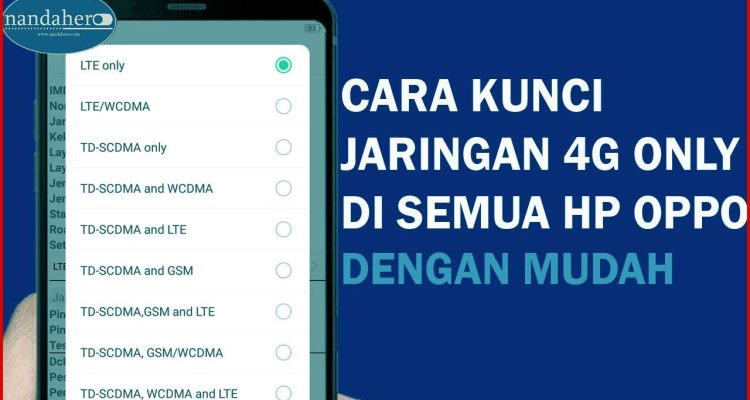 Cara Kunci 4G OPPO