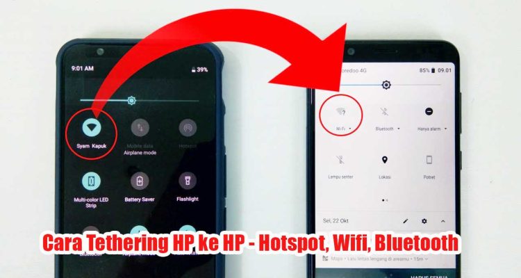 Cara Tethering HP ke HP - Hotspot, Wifi, Bluetooth