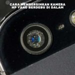 Membersihkan Kamera Depan yang Berdebu