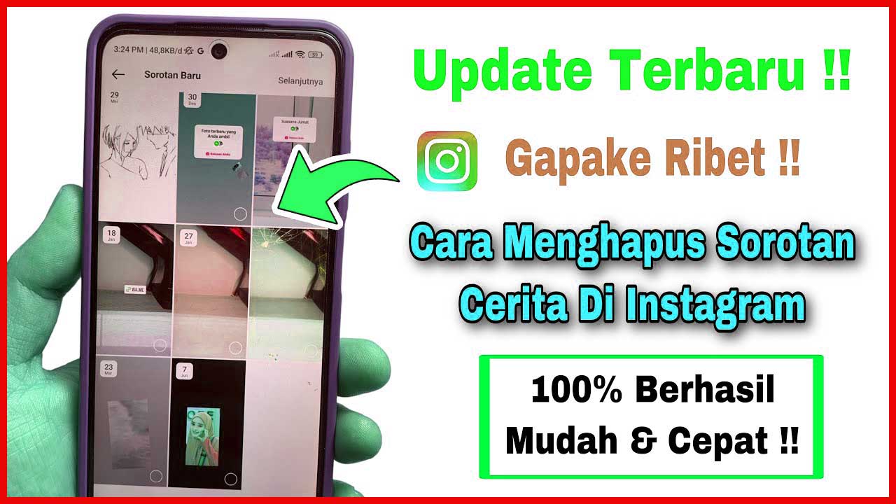 Menghapus Sorotan di IG Keseluruhan