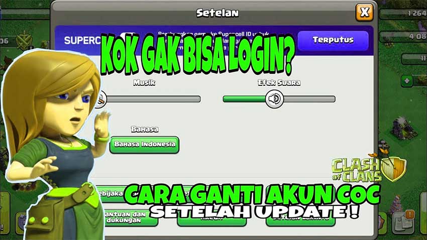 Cara ganti akun COC dengan mudah dan cepat tanpa ribet