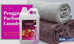 Cara menggunakan parfum laundry