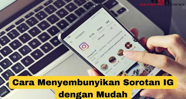 Cara menyembunyikan sorotan ig