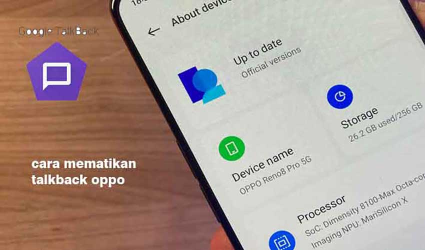 mematikan Talkback Oppo