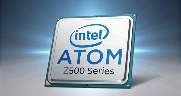 Intel Atom Z500 Series