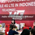 daftar kerja sekarang cs telkomsel bukittinggi 1751656319