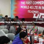 daftar kerja sekarang cs telkomsel temanggung 1751655626