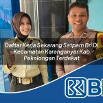 daftar kerja sekarang satpam bri di kecamatan karanganyar kab pekalongan terdekat 1753950762