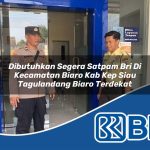 dibutuhkan segera satpam bri di kecamatan biaro kab kep siau tagulandang biaro terdekat 1753840581