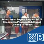 dibutuhkan-segera-satpam-bri-di-kecamatan-pendopo-kab-empat-lawang-terdekat-1753877790.jpg dibutuhkan segera satpam bri di kecamatan pendopo kab empat lawang terdekat 1753877790