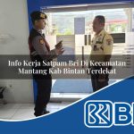 info kerja satpam bri di kecamatan mantang kab bintan terdekat 1753934421