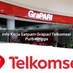 info kerja satpam grapari telkomsel purbalingga 1752138721