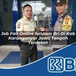 job fair online satpam bri di kab karanganyar jawa tengah terdekat 1753729338