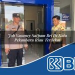 job vacancy satpam bri di kota pekanbaru riau terdekat 1753743381