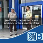 job vacancy satpam bri di kota tasikmalaya jawa barat terdekat 1753644738