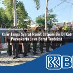 karir tanpa syarat rumit satpam bri di kab purwakarta jawa barat terdekat 1753715659