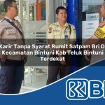 karir-tanpa-syarat-rumit-satpam-bri-di-kecamatan-bintuni-kab-teluk-bintuni-terdekat-1753863377.jpg karir tanpa syarat rumit satpam bri di kecamatan bintuni kab teluk bintuni terdekat 1753863377