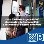 karir-terbaru-satpam-bri-di-kecamatan-kotapinang-kab-labuhanbatu-selatan-terdekat-1753945957.jpg karir terbaru satpam bri di kecamatan kotapinang kab labuhanbatu selatan terdekat 1753945957
