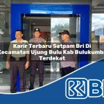 karir terbaru satpam bri di kecamatan ujung bulu kab bulukumba terdekat 1753819818