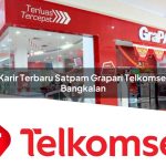 karir terbaru satpam grapari telkomsel bangkalan 1752129622