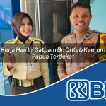 kerja hari ini satpam bri di kab keerom papua terdekat 1753631896
