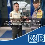 kerja hari ini satpam bri di kab trenggalek jawa timur terdekat 1753684698
