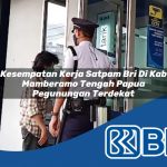 kesempatan kerja satpam bri di kab mamberamo tengah papua pegunungan terdekat 1753761737