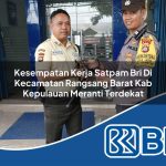 kesempatan kerja satpam bri di kecamatan rangsang barat kab kepulauan meranti terdekat 1753907792