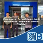 kesempatan kerja satpam bri di kecamatan tempel kab sleman terdekat 1753835767