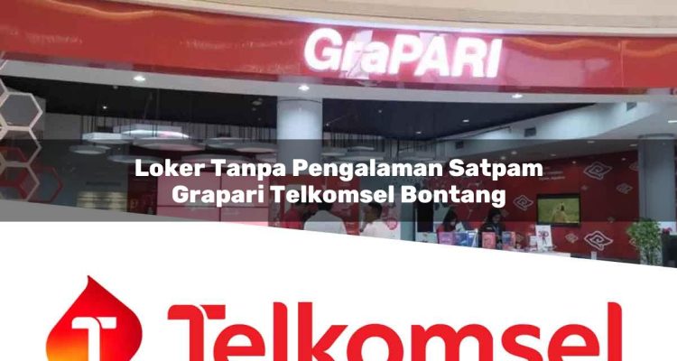 loker tanpa pengalaman satpam grapari telkomsel bontang 1752096623