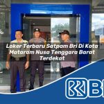 loker terbaru satpam bri di kota mataram nusa tenggara barat terdekat 1753723218