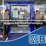 peluang kerja satpam bri di kecamatan anggana kab kutai kartanegara terdekat 1753969980