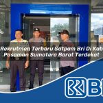 rekrutmen terbaru satpam bri di kab pasaman sumatera barat terdekat 1753670537